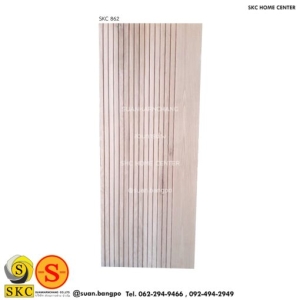 ประตูไม้ SKC 862 (ไม่รวมทำสี)